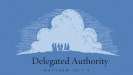 Delegated Authority
