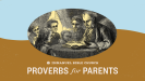 Proverbs for Parents - Introduction