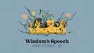 Wisdom's Speech (Part 2)